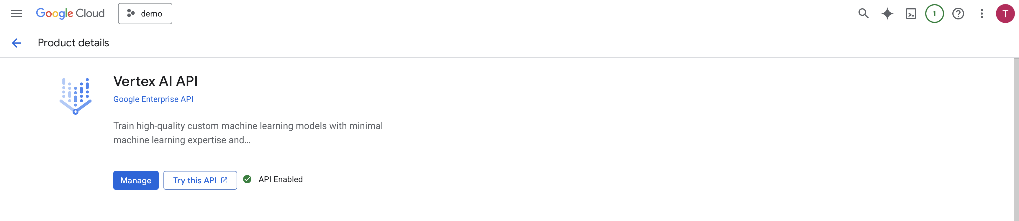 The Vertex AI API is enabled.